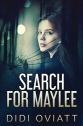 Search for Maylee (ISBN: 9784824110633)