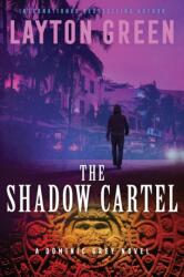 The Shadow Cartel (ISBN: 9781955804011)
