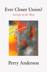 Ever Closer Union? (ISBN: 9781839764417)