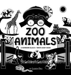 I See Zoo Animals (ISBN: 9781774763124)