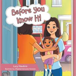 Before You Know It! (ISBN: 9781664218499)