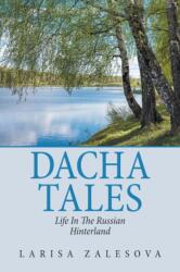 Dacha Tales (ISBN: 9781665510974)