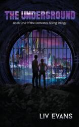 The Underground (ISBN: 9780648812203)