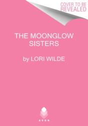 The Moonglow Sisters (ISBN: 9780063063570)