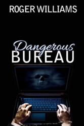 Dangerous Bureau (ISBN: 9781684335619)