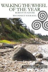 Walking The Wheel of The Year (ISBN: 9781916014039)