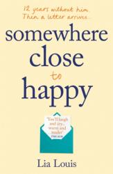Somewhere Close to Happy (ISBN: 9781409184164)