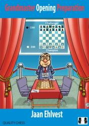 Grandmaster Opening Preparation (ISBN: 9781784830526)