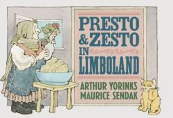 Presto and Zesto in Limboland (ISBN: 9781782300748)