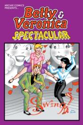 Betty & Veronica Spectacular Vol. 1 (ISBN: 9781682559055)
