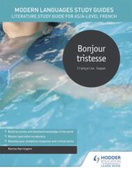 Modern Languages Study Guides: Bonjour tristesse (ISBN: 9781510435643)