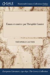 Emaux et camees (ISBN: 9781375176965)