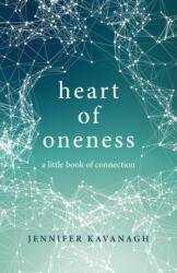 Heart of Oneness (ISBN: 9781785356858)