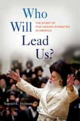 Who Will Lead Us? (ISBN: 9780520277236)