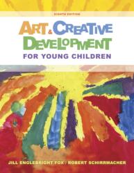 Art and Creative Development for Young Children (ISBN: 9781285432380)