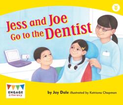 Jess and Joe Go to the Dentist (ISBN: 9781406248579)