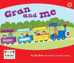 Gran and Me (ISBN: 9781406248500)