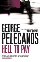 Hell To Pay (ISBN: 9780752848624)
