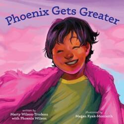 Phoenix Gets Greater (ISBN: 9781772602531)