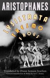 Lysistrata, Women at the Thesmophoria, Frogs (ISBN: 9781647921859)