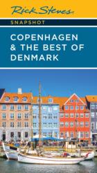 Rick Steves Snapshot Copenhagen & the Best of Denmark (ISBN: 9781641716291)