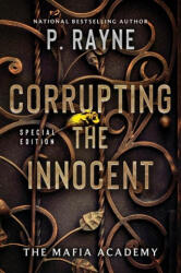 Corrupting the Innocent - P. Rayne (ISBN: 9780063412453)