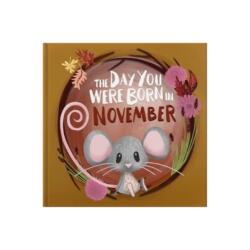 The Day You Were Born In November (ISBN: 9781917083119)