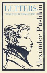 Pushkin's Letters (ISBN: 9781847499349)