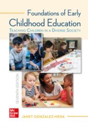 Foundations of Early Childhood Education: Teaching Children in a Diverse Society (ISBN: 9781259913853)