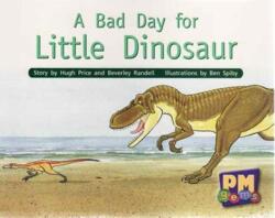 A Bad Day for Little Dinosaur (ISBN: 9780170124461)