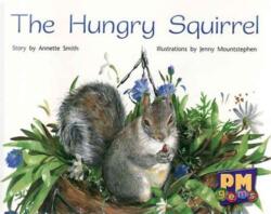 The Hungry Squirrel (ISBN: 9780170124331)