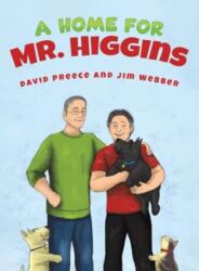 A Home for Mr. Higgins (ISBN: 9781685621162)