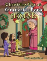 Christmas Eve at Grandmother's House (ISBN: 9781638296614)