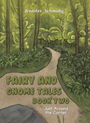 Fairy and Gnome Tales - Book Two (ISBN: 9781638294535)
