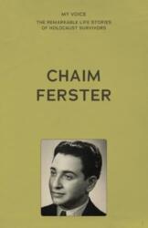 My Voice: Chaim Ferster (ISBN: 9781526186256)