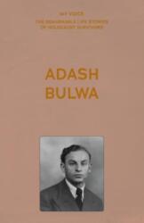 My Voice: Adash Bulwa (ISBN: 9781526186195)