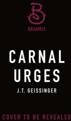 Carnal Urges (ISBN: 9781250358882)
