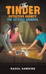 The Tinder Detective Agency - The Littlest General (ISBN: 9781035869787)