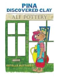 Pina Discovered Clay (ISBN: 9781035857296)