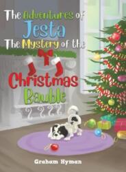 The Adventures of Jesta - The Mystery of the Christmas Bauble (ISBN: 9781035855537)