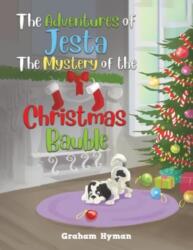 The Adventures of Jesta - The Mystery of the Christmas Bauble (ISBN: 9781035853212)
