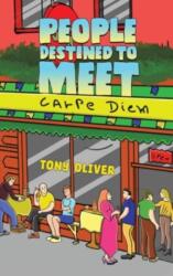 People Destined to Meet (ISBN: 9781035847006)