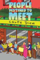 People Destined to Meet (ISBN: 9781035846993)