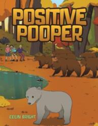 Positive Pooper (ISBN: 9781035838417)