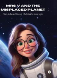 Mrs. V and the Misplaced Planet (ISBN: 9781787961562)