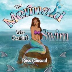 The Mermaid Who Couldn't Swim (ISBN: 9781787880689)