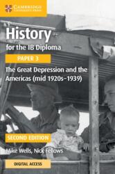 History for the IB Diploma Paper 3 The Great Depression and the Americas (ISBN: 9781108760676)