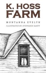 K. Hoss Farm (ISBN: 9781035870417)