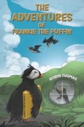 The Adventures of Frankie The Puffin (ISBN: 9781035836604)