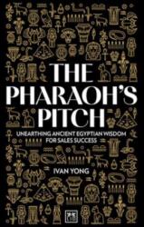 The Pharaoh's Pitch (ISBN: 9781915951595)